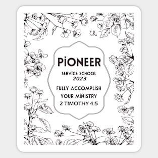 PIONEER SERVICE SCHOOL 2023 Sticker